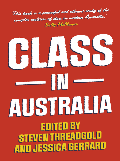 Title details for Class in Australia by Steven Threadgold - Available